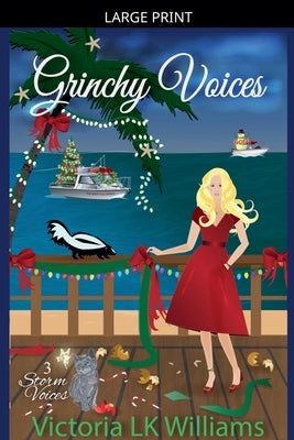 Grinchy Voices by Williams, Victoria Lk