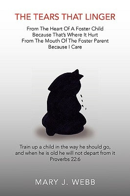 The Tears That Linger by Webb, Mary J.