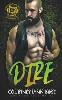 Dire by Rose, Courtney Lynn