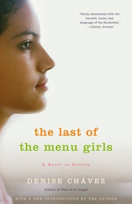 The Last of the Menu Girls by Ch疱ez, Denise