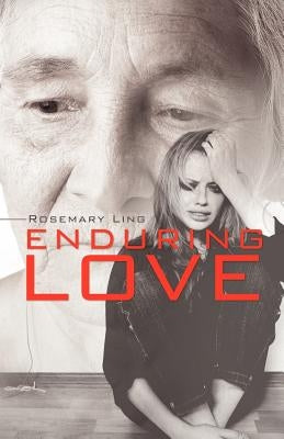 Enduring Love by Ling, Rosemary