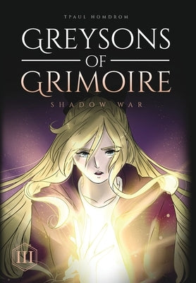 Greysons of Grimoire by Homdrom, Tpaul