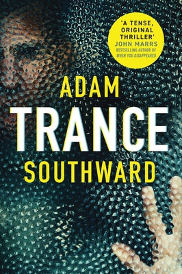 Trance by Southward, Adam