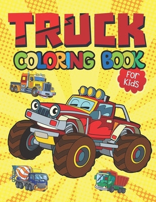 Truck Coloring Book for Kids by Davin, Leonard