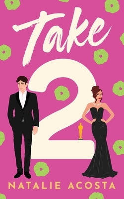 Take 2 by Acosta, Natalie