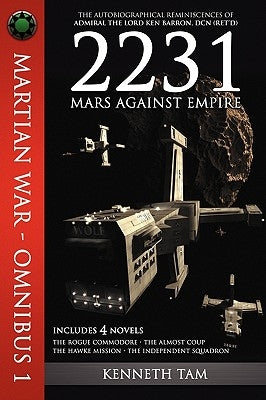 2231: Mars Against Empire by Tam, Kenneth