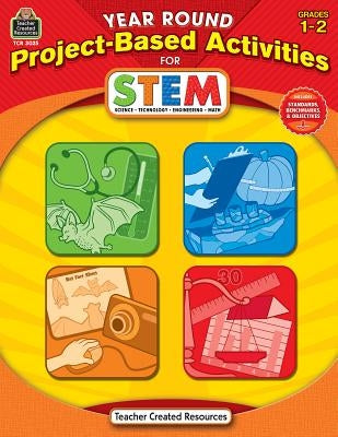 Year Round Project-Based Activities for Stem Grd 1-2 by Lester, Stephanie