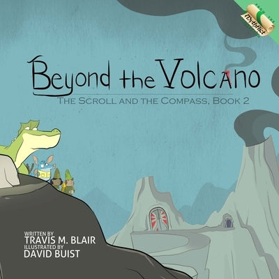 Beyond the Volcano by Buist, David
