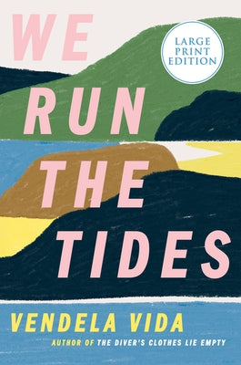 We Run the Tides by Vida, Vendela