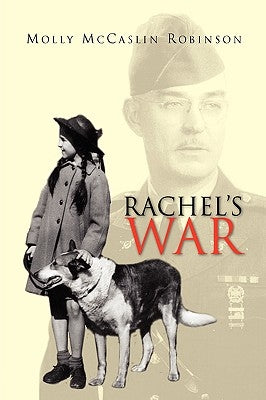Rachel's War by Robinson, Molly McCaslin