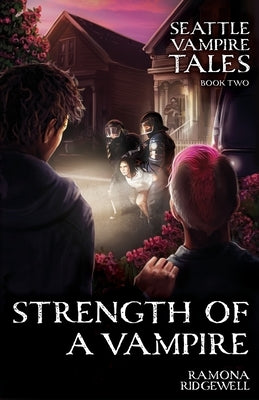 Strength of a Vampire by Ridgewell, Ramona