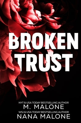 Broken Trust by Malone, Nana