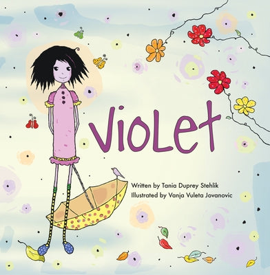 Violet by Stehlik, Tania Duprey