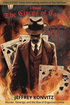 The Circus of Satan by Konvitz, Jeffrey
