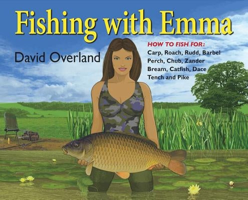 Fishing with Emma by Overland, David
