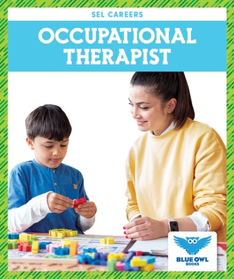 Occupational Therapist by Finne, Stephanie