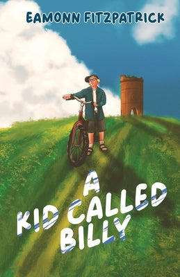 A Kid Called Billy by Fitzpatrick, Eamonn