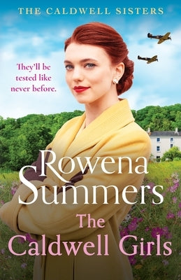 The Caldwell Girls by Summers, Rowena