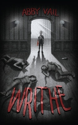 Writhe by Vail, Abby