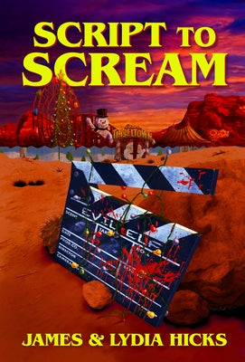 Script to Scream by Hicks, James