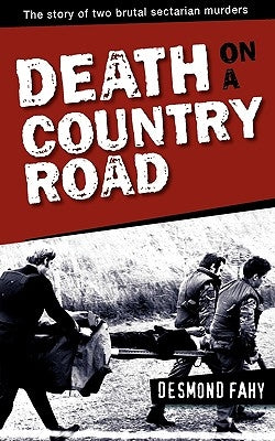 Death on a Country Road by Fahy, Desmond