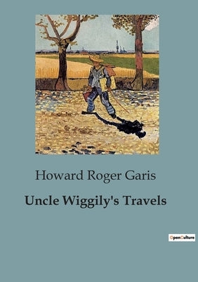 Uncle Wiggily's Travels by Roger Garis, Howard