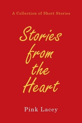 Stories from the Heart by Lacey, Pink