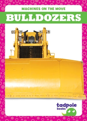 Bulldozers by Gleisner, Jenna Lee