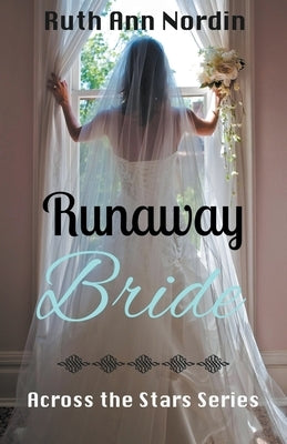 Runaway Bride by Nordin, Ruth Ann