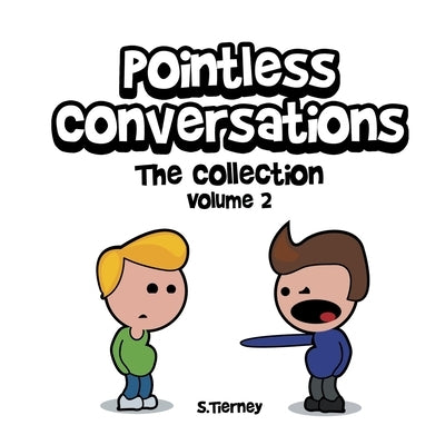 Pointless Conversations: The Collection - Volume 2: The Expendables, The Fifth Element and The Big One by Tierney, Scott
