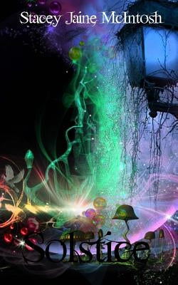 Solstice by McIntosh, Stacey Jaine