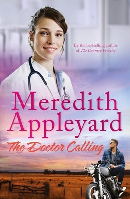 The Doctor Calling by Appleyard, Meredith