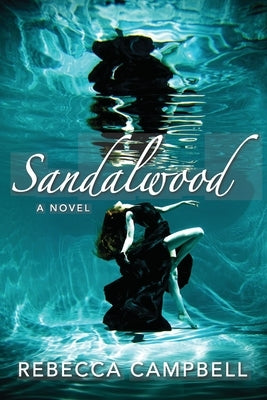 Sandalwood by Campbell, Rebecca