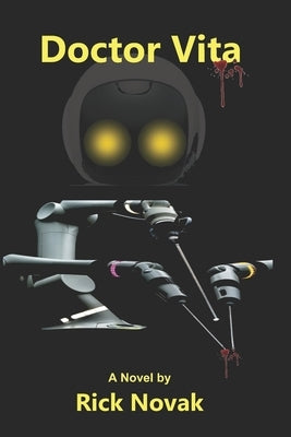 Doctor Vita by Novak, Rick