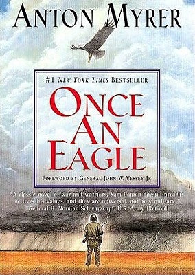 Once an Eagle by Myrer, Anton