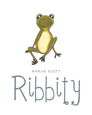 Ribbity by Scott, Marjie