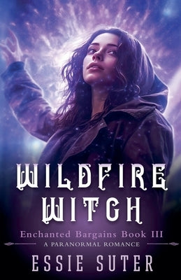Wildfire Witch by Suter, Essie