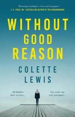Without Good Reason by Lewis, Colette