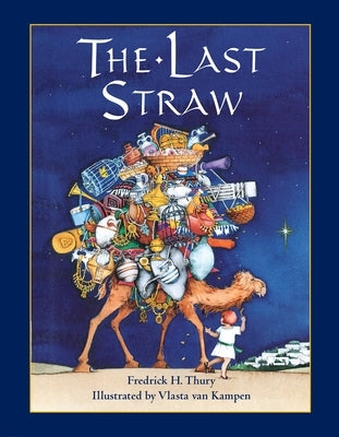 The Last Straw by Thury, Fredrick