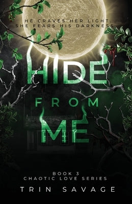 Hide From Me by Savage, Trin