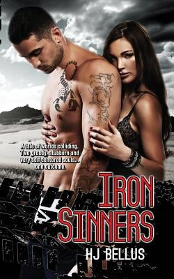 Iron Sinners by Bellus, H. J.