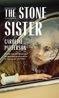 Stone Sister by Patterson, Caroline