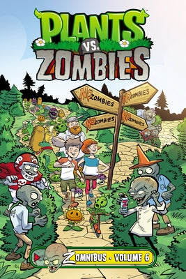 Plants vs. Zombies Zomnibus Volume 6 by Tobin, Paul
