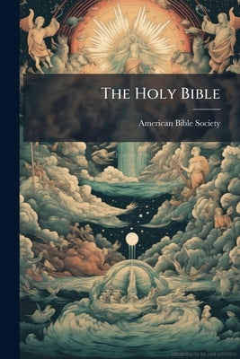The Holy Bible by American Bible Society