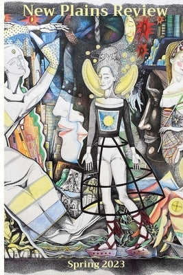 New Plains Review: Spring 2023 by Rahm, Shay