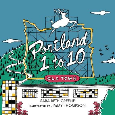 Portland 1 to 10 by Greene, Sara Beth