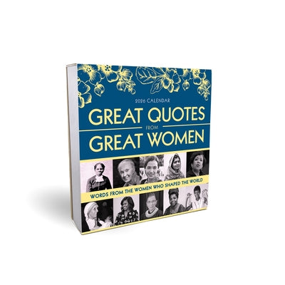 2026 Great Quotes from Great Women Boxed Calendar: Words from the Women Who Shaped the World by Sourcebooks