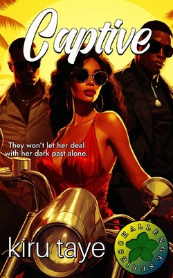 Captive by Taye, Kiru