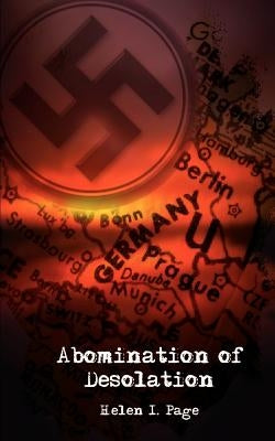 Abomination of Desolation by Page, Helen I.