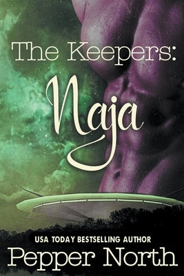 The Keepers: Naja by North, Pepper